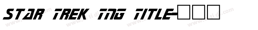 Star Trek TNG Title字体转换